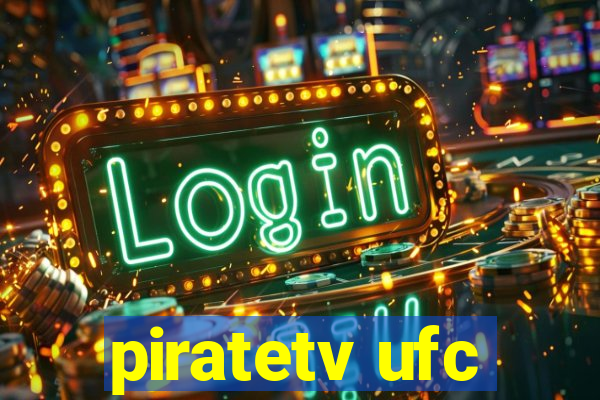 piratetv ufc